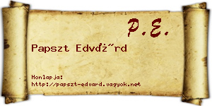 Papszt Edvárd névjegykártya